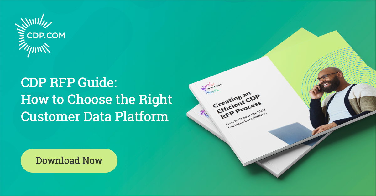 Cdp Rfp Guide How To Evaluate Customer Data Platforms 9091